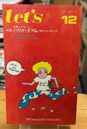 Let's 12 THE MAGAZINE FOR GIRLS 
