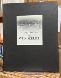 HOMO SUM　34 ZEICHNUNGEN VON　PAUL WUNDERLICH