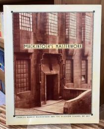 Mackintosh's Masterwork