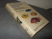 A Field Guide to the Coral Reef Fishes of the Indian and Western Pacific Oceans