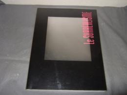 シュルレアリスム展 : パリ、ポンピドゥセンター所蔵作品による