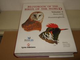 Handbook of the Birds of the World Volume 5: Barn Owls to Hummingbirds