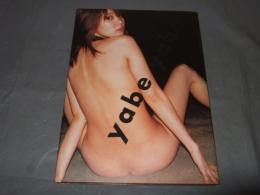 Yabe yaba : 矢部美穂写真集