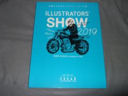 活躍する日本のイラストレーター年鑑　ＩＬＬＵＳＴＲＡＴＯＲＳ’　ＳＨＯＷ〈２０１９〉