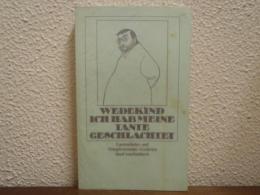 Ich hab meine Tante geschlachtet.Lautenlieder und Simplicissimus- Gedichte.