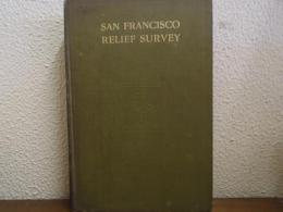 SAN FRANCISCO RELIEF SURVEY