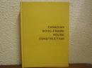 CANADIAN WOOD-FRAME HOUSE CONSTRUCTION ツーバイフォー工法(枠組壁工法)施行ハンドブック