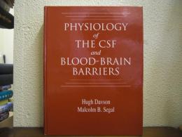 Physiology of the CSF and Blood-Brain Barriers