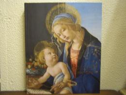 ボッティチェリ展　Botticelli e il suo tempo Botticheri ten　2016