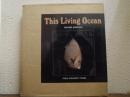 This living ocean : 海洋生物の世界