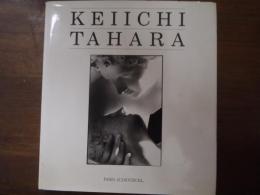 KEIICHI TAHARA　（田原桂一写真集）