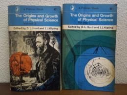 The Origins and Growth of Physical Science Volume 1,2 　２冊