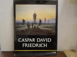 カスパー・ダーヴィト・フリードリヒ Caspar David Friedrich
