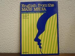 English from the mass media ＜放送英語入門＞