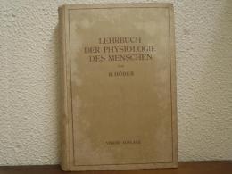 Lehrbuch der Physｉologｉe des Menschen.