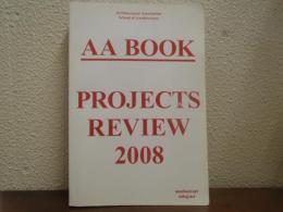AA Book: Projects Review 2008