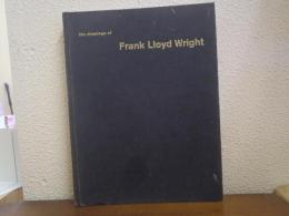 The drawings of Frank Lloyd Wright