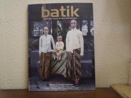 Batik: From the Courts of Java and Sumatra