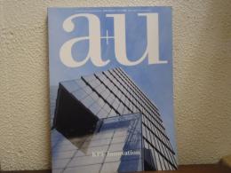 建築と都市　a+u　2017年6月別冊　KPF Innovation　