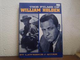 THE FILMS OF WILLIAM HOLDEN