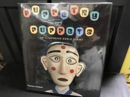 Puppetry and Puppets: An Illustrated World Survey
