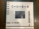 CUBA　monochrome　Yu　Ｙoruno