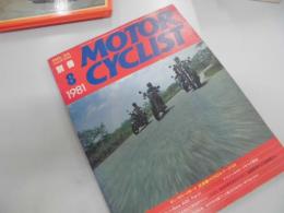 別冊MOTOR CYCLIST モーターサイクリスト 1981年　8月　NO34