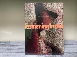 装うインド　インドサリーの世界　Fashioning India