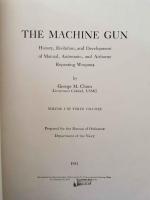 (洋書)　The Machine Gun V1: History, Evolution And Development Of Manual, Automatic And Airborne Repeating Weapons