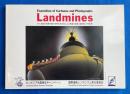 Landnines　対人地雷の廃絶を願う世界有名作家による「地雷の絵画(風刺画)と写真展」