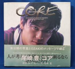 尾崎豊　Yutaka Ozaki:CORE