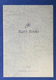 80 Rare Books  -創業80周年記念稀覯書目録-