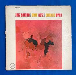  LPレコード　Stan Getz / Charlie Byrd – Jazz Samba