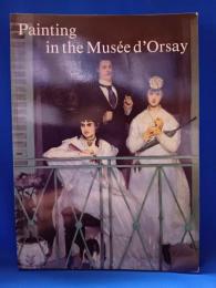 (洋書)　Painting in the Musée d'Orsay