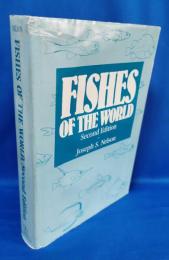 Fishes of the world