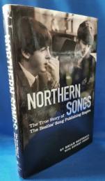 Northern Songs: The True Story of the Beatles' Song Publishing Empire
ノーザン・ソングス ビートルズ楽曲出版帝国の真実の物語
