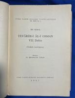 トルコ語　『TEV〓R〓H-〓 〓L-〓 OSMAN　VII. Defter(Tenkidli transkripsiyon)』　テヴァリ・イ・アル・イ・オスマン７世。ノート　（批評家による書き起こし）