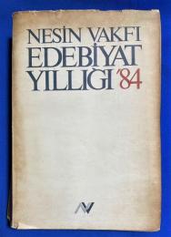 トルコ語　『NES〓N VAKFI EDEB〓YAT YILLIGI 84』 ネシン財団文学年 84 年