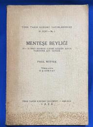 トルコ語　『MENTESE BEYL〓〓〓 1315 INCI ASIRDA GARBI K〓〓〓K ASYA TAR〓H〓NE A〓T TETK〓K』 オスター小アジアの歴史における 1315 世紀のメンテス首長の調査