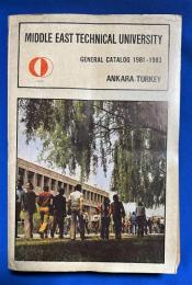 洋書　『MIDDLE EAST TECHNICAL UNIVERSITY　GENERAL CATALOG 1981-1983』　中東工科大学総合カタログ 1981-1983