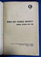 洋書　『MIDDLE EAST TECHNICAL UNIVERSITY　GENERAL　CATALOG 1981-1983』　中東工科大学総合カタログ 1981-1983