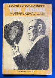 トルコ語　『TEK ADAM MUSTAFA KEMAL 3.C〓LT 1922～1938』　ワンマン　ムスタファ・ケマル 第3巻 1922～1938