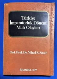 トルコ語　『T〓rkiye 〓mparatorluk D〓nemi Mali Olaylar〓』 トルコ帝国時代の金融イベント