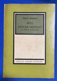 トルコ語　『B〓Z〓 D〓NLER M〓S〓N〓Z？ ( D〓L 〓ZER〓NE KONU〓MALAR )』私たちの話を聞いてくれますか (言語に関する会話) 　