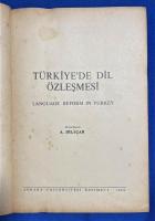 トルコ語　『T〓RK〓YE'DE D〓L 〓ZLE〓MES〓 LANGUAGE REFORM IN TURKEY』 トルコにおける言語習得 トルコの言語改革