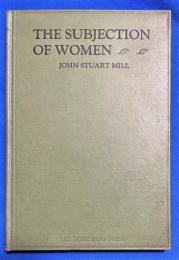 英文書　『The SUBJECTION OF WOMEN』