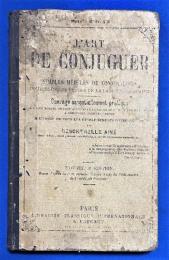 フランス語　『L'ART DE CONJUGUER OU SIMPLES MOD〓LES DE CONJUGAISONS』 活用の技術、またはフランス語のすべての動詞の活用の単純なモデル