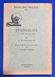 英文書　『EVANGELINE』