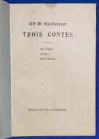 フランス語　『GUY DE MAUPASSANT　TROIS CONTES』　モオパツサン　トロワ　コント