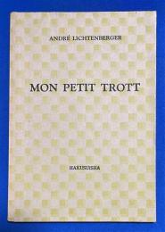 フランス語　『MON PETIT TROTT』　モン・プチ・トロット